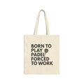 born to play padel tote bag